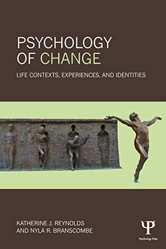 Psychology of Change: Life Contexts, Experiences, and Identities von Routledge